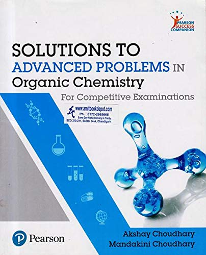 Solutions to Advanced Problems in Organic Chemistry for Competitive Examinations by Akshay Choudhary - Paperback cover