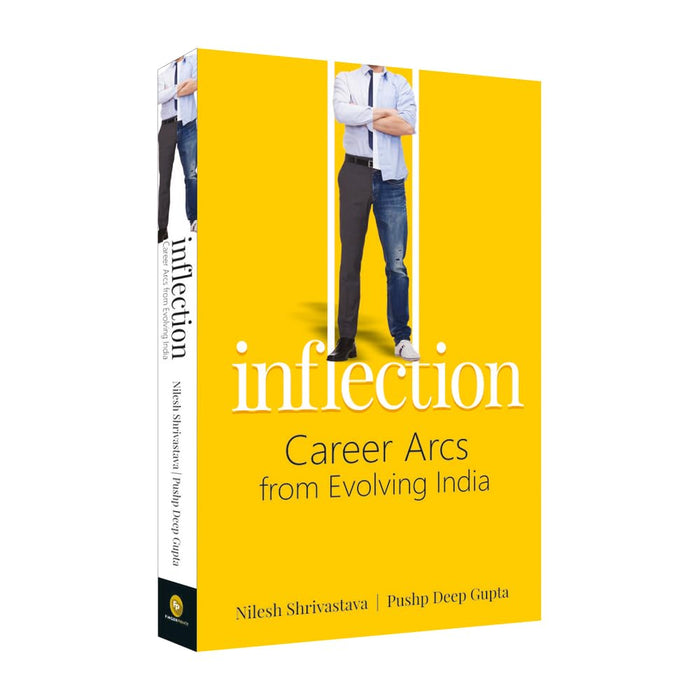 Inflection:: Career Arcs From Evolving India by Nilesh Shrivastava - Paperback cover