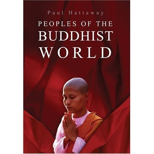 Peoples Of The Buddhist World: A Christian Prayer Guide by Paul Hattaway - Paperback cover