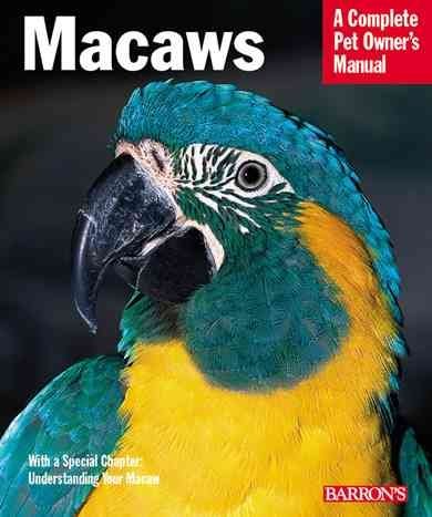 Macaws (Complete Pet Owner's Manual) by Roger G. Sweeney - Paperback cover