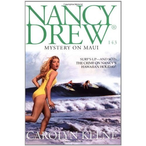 Nancy Drew 143: Mystery on Maui by Carolyn Keene - Paperback cover