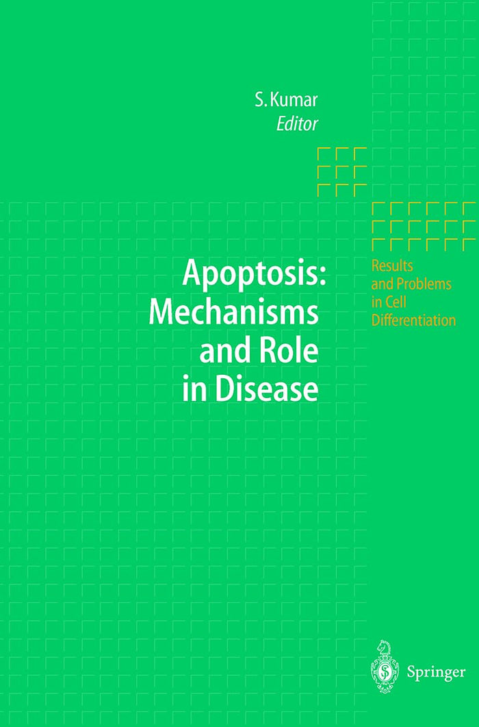 Apoptosis: Mechanisms and Role in Disease (Results and Problems in Cell Differentiation) - Hardcover cover