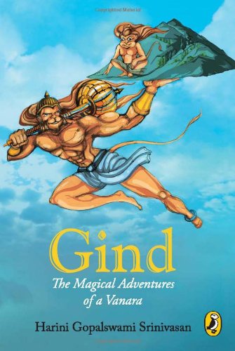 Gind - The Magical Adventures of a Vanara by Harini Gopalswami Srinivasan - Paperback cover
