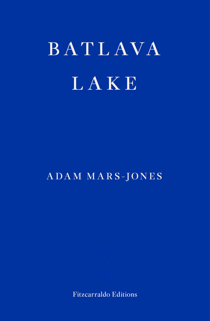 Batlava Lake by Adam Mars-Jones - Paperback cover