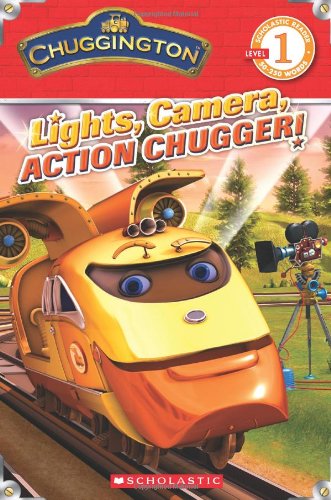 Chuggington: Lights, Camera, Action Chugger! by Ivy Silver - Paperback cover