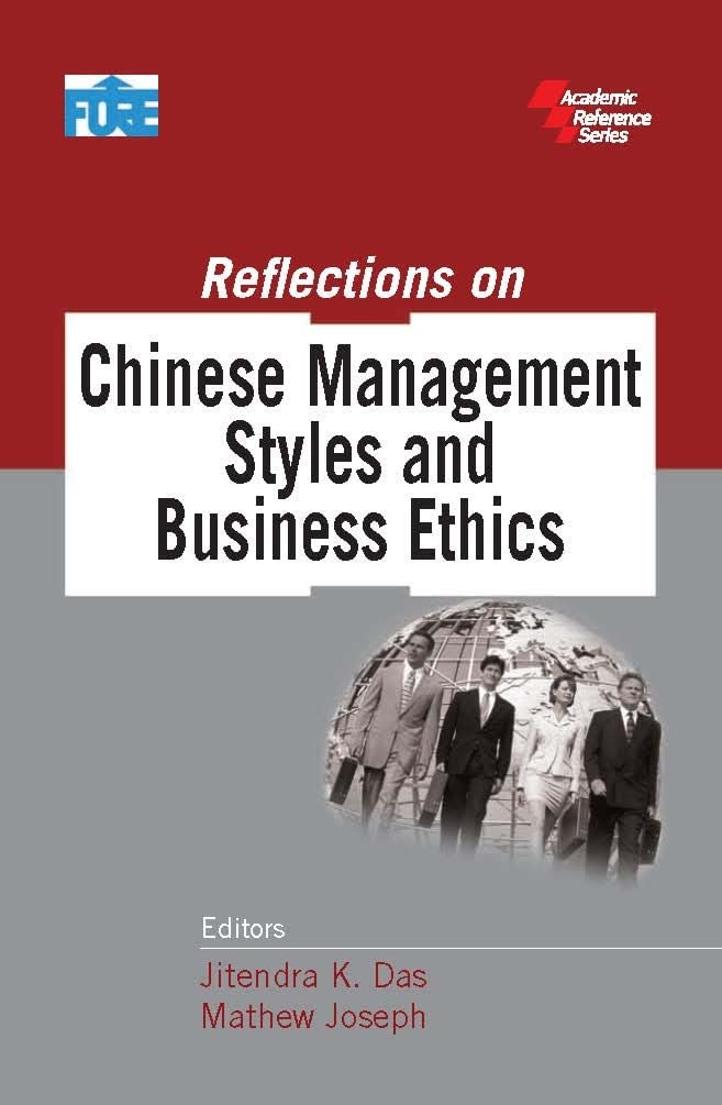 Reflections on Chinese Management Styles and Business Ethics by Jitendra K. Das - Hardcover cover