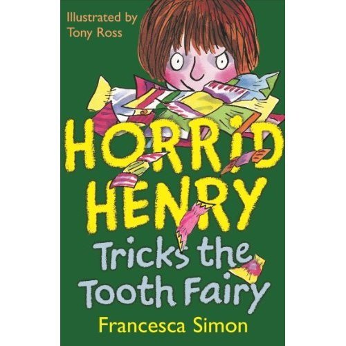 Horrid Henry Tricks The Tooth by Francesca Simon - Paperback cover