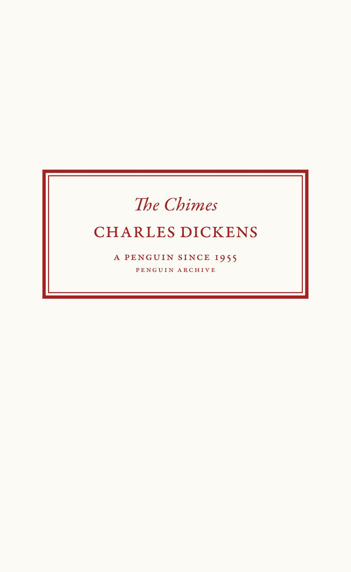 The Chimes (Penguin Archive) by Charles Dickens - Paperback cover