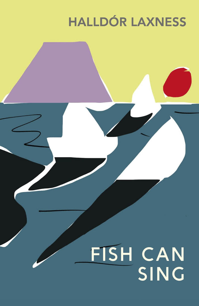 The Fish Can Sing by Halldor Laxness - Paperback cover