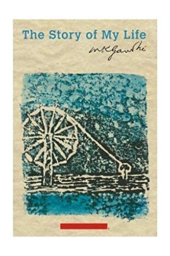 The Story Of My Life by M.K. Gandhi - Paperback cover