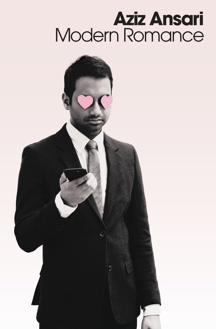 Modern Romance by Aziz Ansari - Hardcover cover