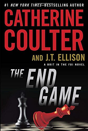 The End Game (A Brit in the FBI) by Catherine Coulter - Hardcover cover