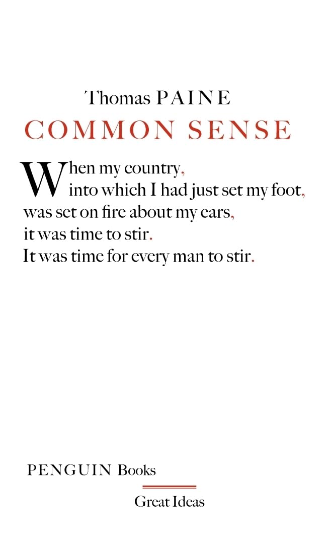 Great Ideas Common Sense (Penguin Great Ideas) by Thomas Paine - Mass Market Paperback cover