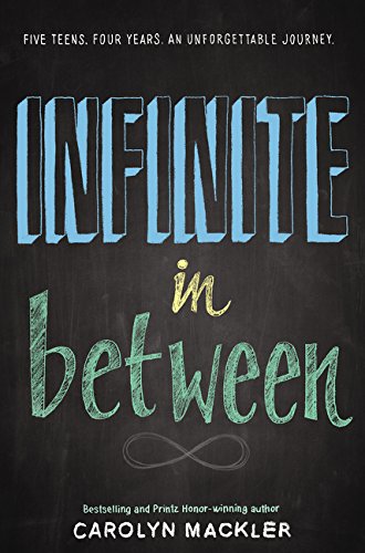 Infinite in Between by Carolyn Mackler - Hardcover cover
