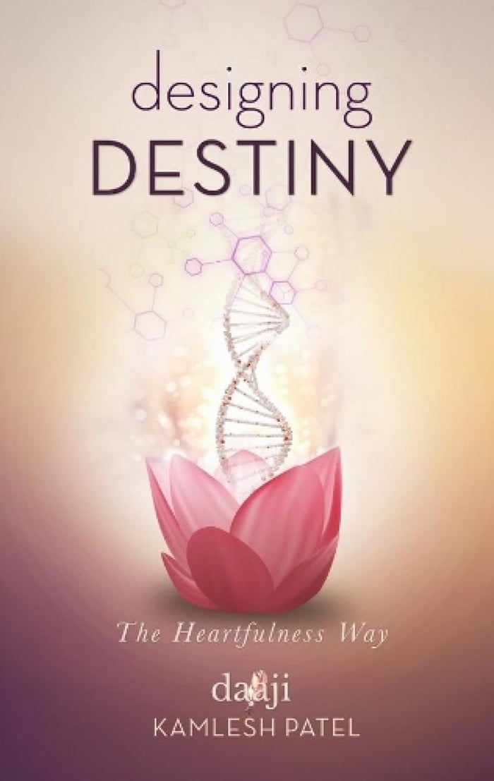 Designing Destiny by Kamlesh D Patel - Paperback cover