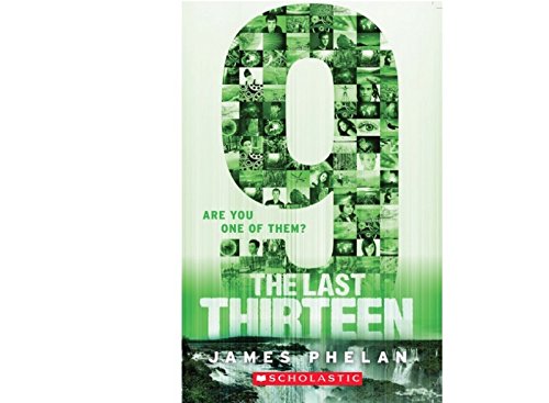 The Last Thirteen #5: 9 by James Phelan - Paperback cover