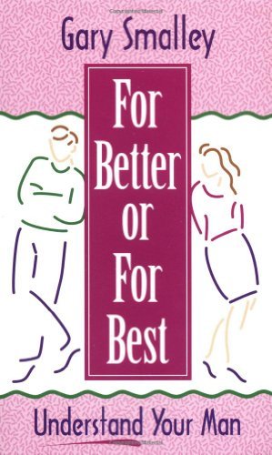 For Better or for Best by Gary Smalley - Paperback cover