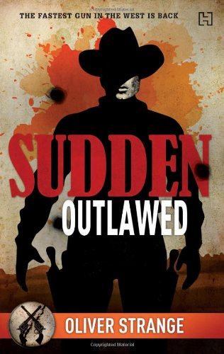 Sudden Outlawed by Oliver Strange - Paperback cover