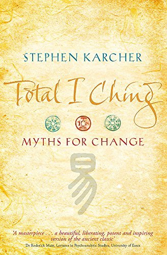 Total I Ching by Stephen Karcher (2009-05-07) by Stephen Karcher - Paperback cover