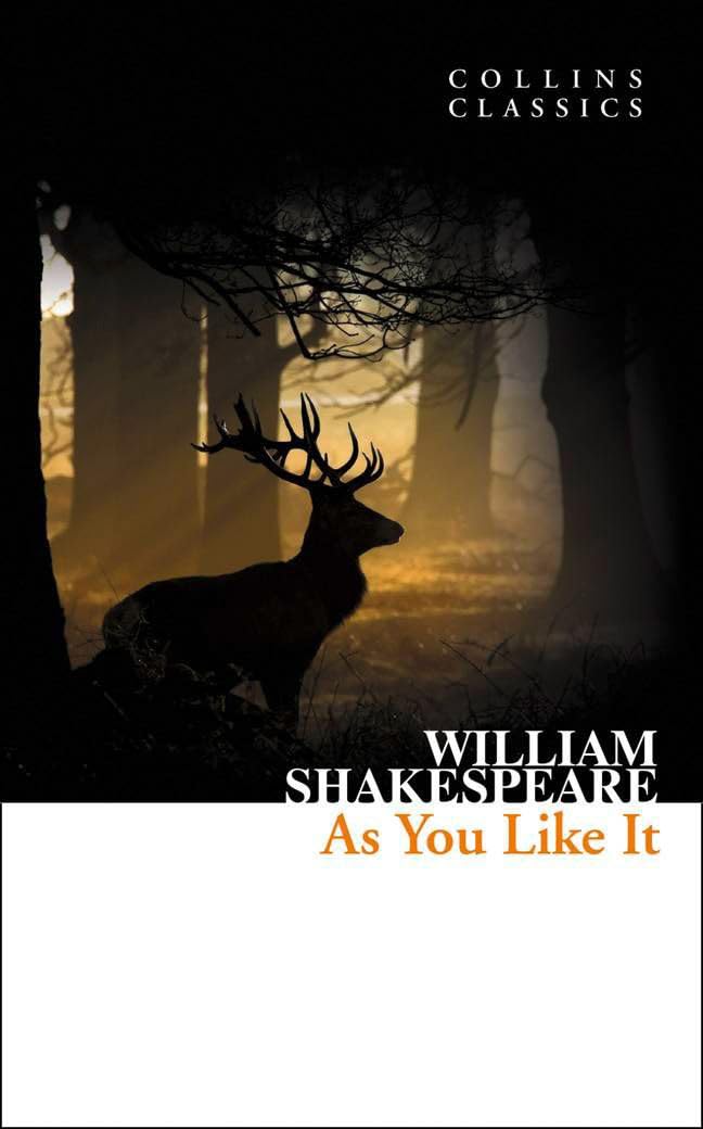 As You Like It: An Essential Classic Comedy of Identity and Love (Collins Classics) by William Shakespeare - Paperback cover