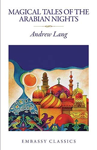 Magical Tales Of the Arabian Nights by Andrew Lang - Paperback cover