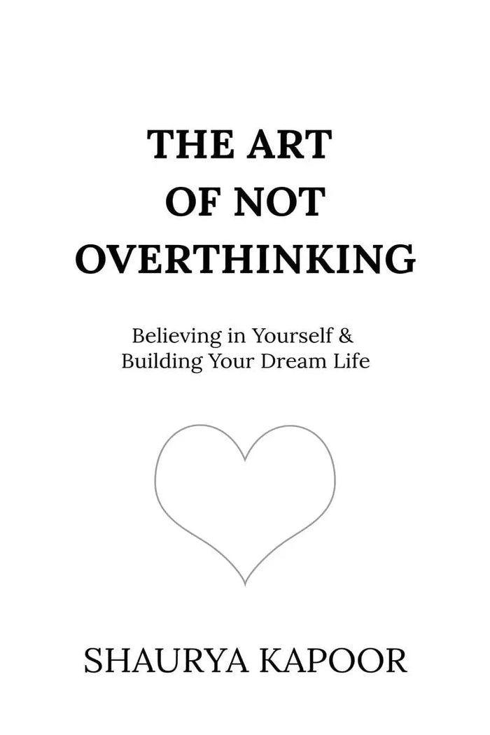 The Art of Not Overthinking : Paperback image 1