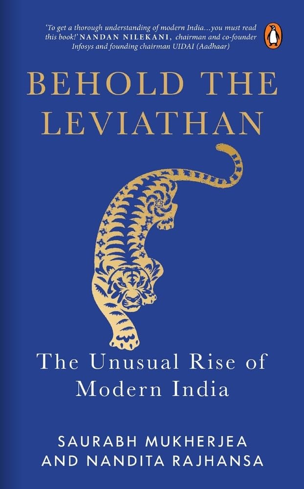 Behold the Leviathan: The Unusual Rise of Modern India by Saurabh Mukherjea - Hardcover cover