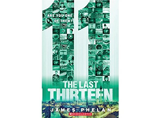 The Last Thirteen: 11 by James Phelan - Paperback cover