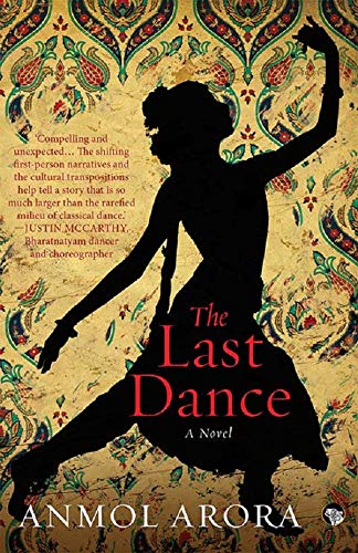 The Last Dance by Anmol Arora - Paperback cover