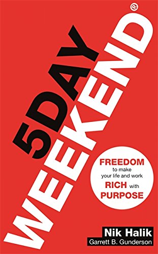 5 Day Weekend by Garrett B. Gunderson Nik Halik - Paperback cover