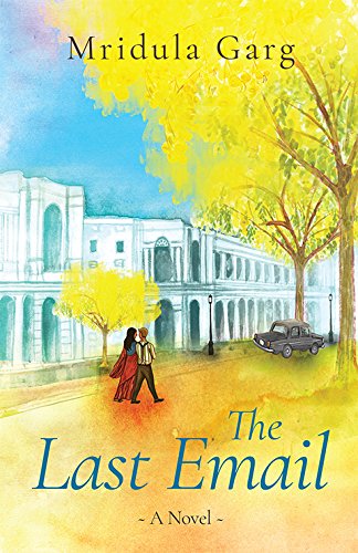 The Last Email: A Novel by Mridula Garg - Paperback cover