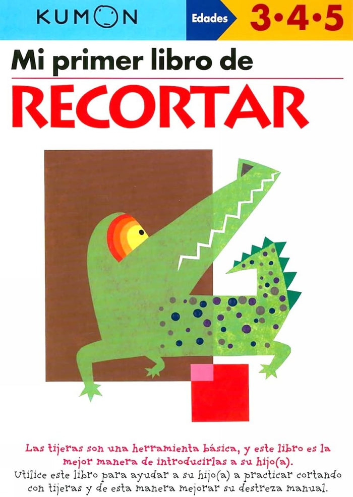 Mi Primer Libro de Recortar (Spanish Edition) (Kumon Workbooks: Basic Skills) - Paperback cover