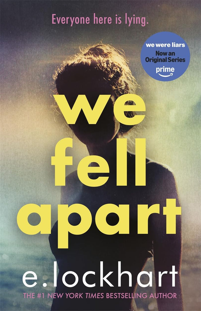 We Fell Apart by E. Lockhart - Hardcover cover