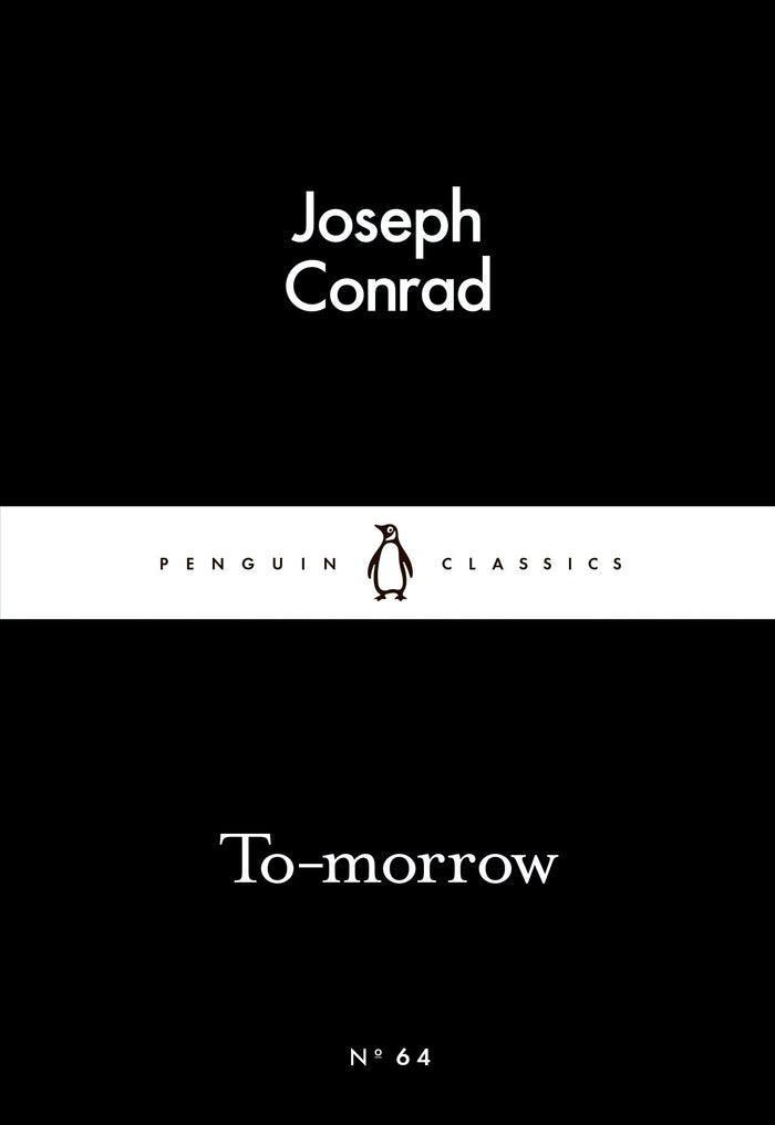 Little Black Classics To-morrow by Joseph Conrad - Mass Market Paperback cover