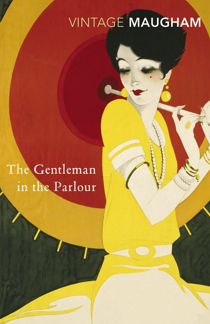 The Gentleman In The Parlour by W. Somerset Maugham - Paperback cover
