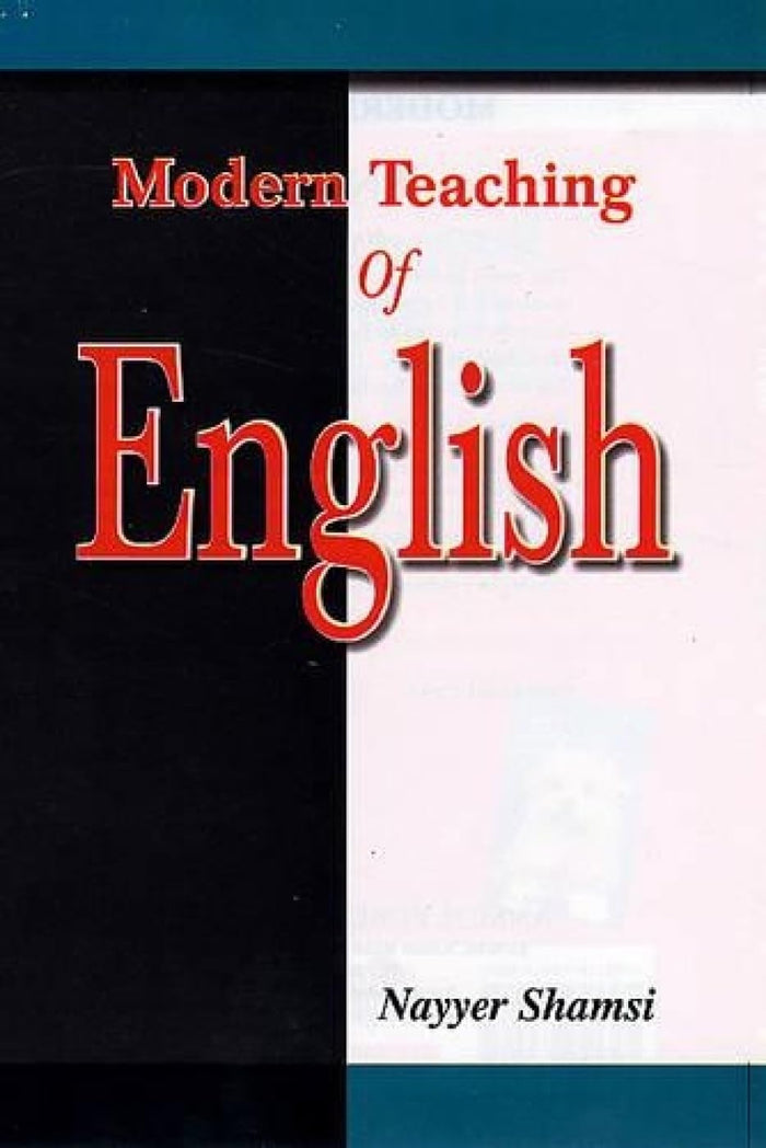Modern Teaching of English by Shamsi - Hardcover cover