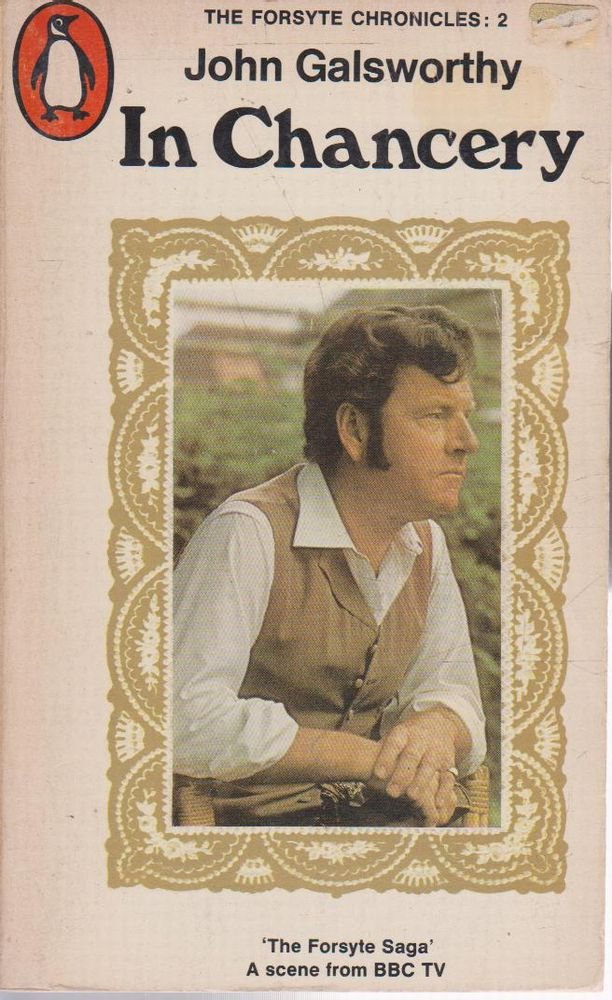 In Chancery - The Forsyte Chronicles: 2 by John Galsworthy - Paperback cover