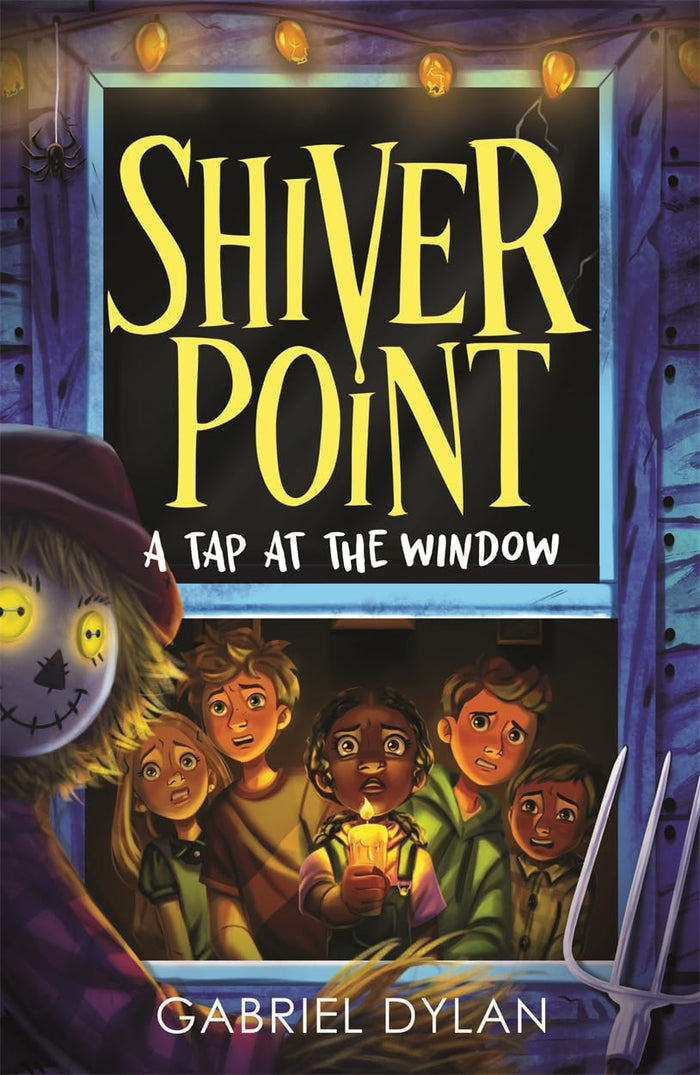 Piccadilly Press Shiver Point A Tap At The Window. by Gabriel Dylan - Paperback cover