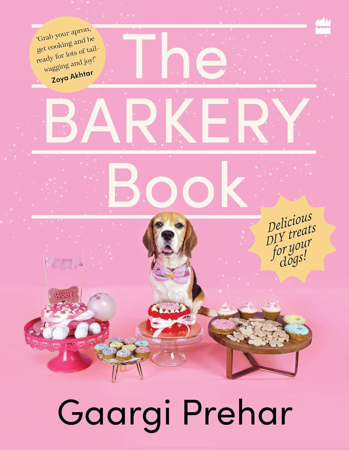The Barkery Book : Delicious DIY Treats for Your Dogs by Gaargi Prehar - Paperback cover
