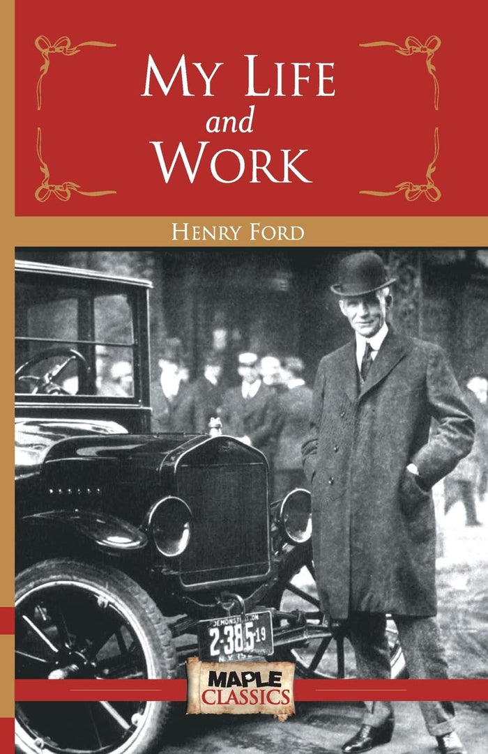 My Life and Work by Henry Ford - Paperback cover