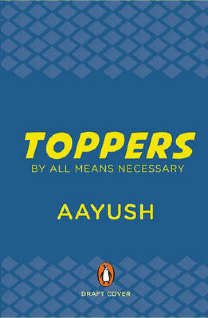 Toppers by Aayush Gupta - Paperback cover