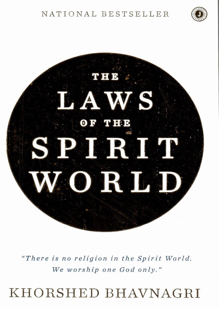 The Laws of the Spirit World by Bhavnagi Khorshed - Book cover