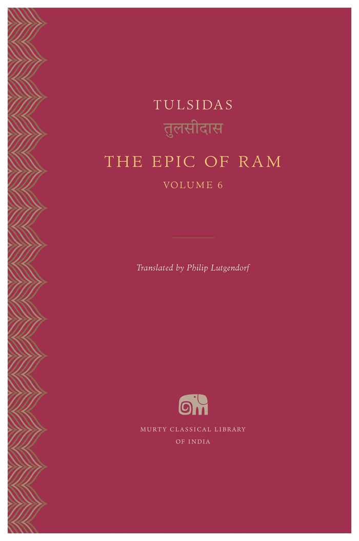 The Epic of Ram, Volume 6 by Tulsidas - Paperback cover