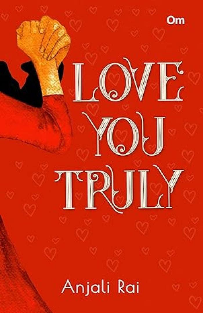 Love you Truly by Anjali Rai - Paperback cover