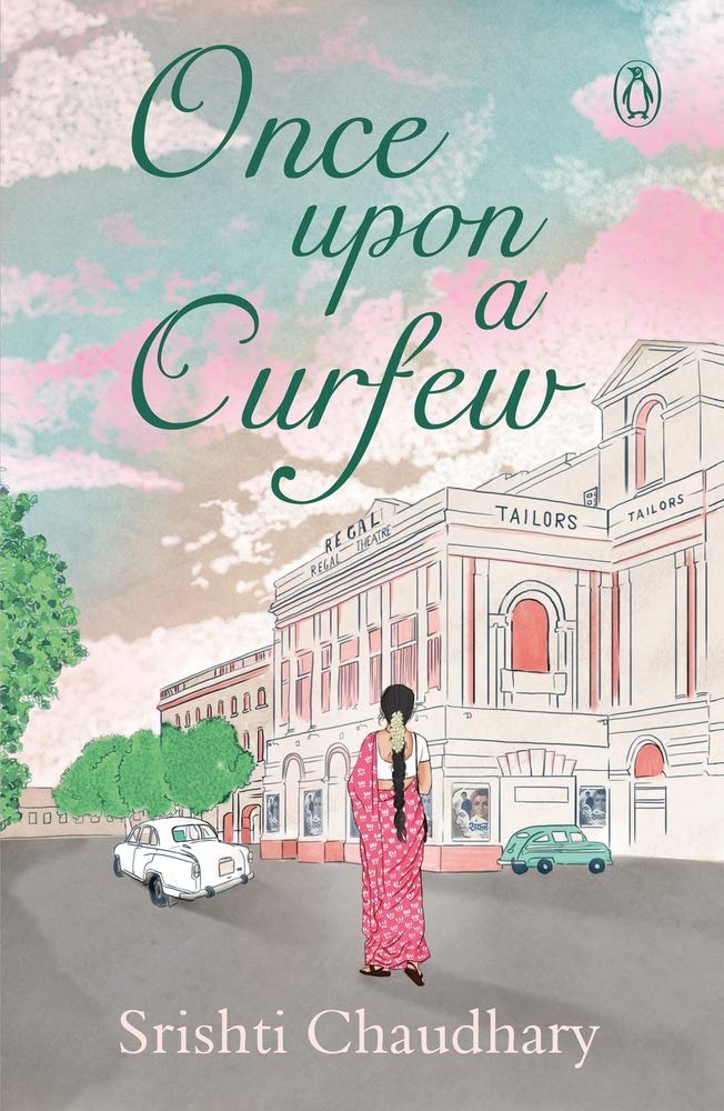 Once Upon A Curfew by Srishti Chaudhary - Paperback cover