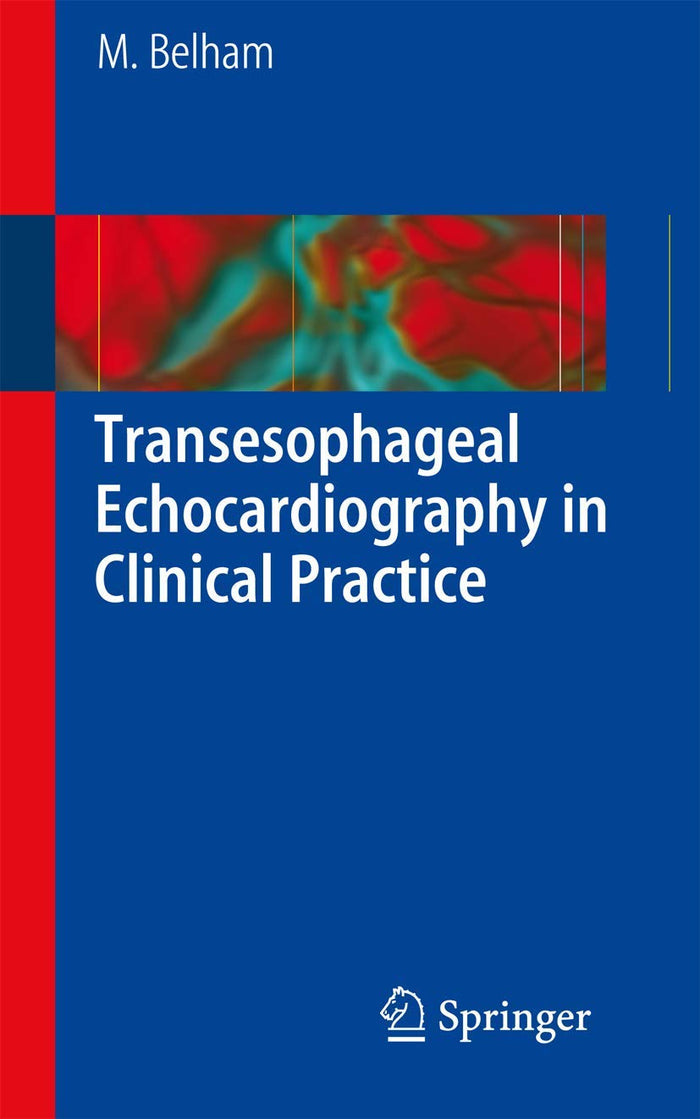 Transesophageal Echocardiography in Clinical Practice by Mark Belham - Paperback cover