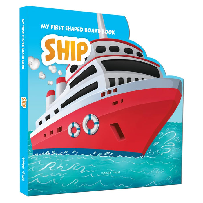 Transport: Ship (My First Shaped Board Books) by Wonder House Books - Board Book cover