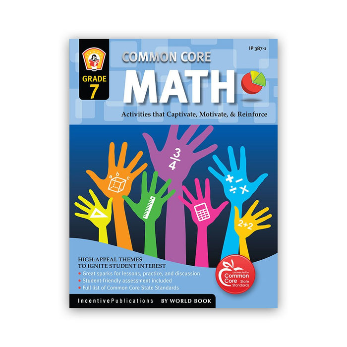 Common Core Math Grade 7: Activities That Captivate, Motivate, & Reinforce by Marjorie Frank - Paperback cover