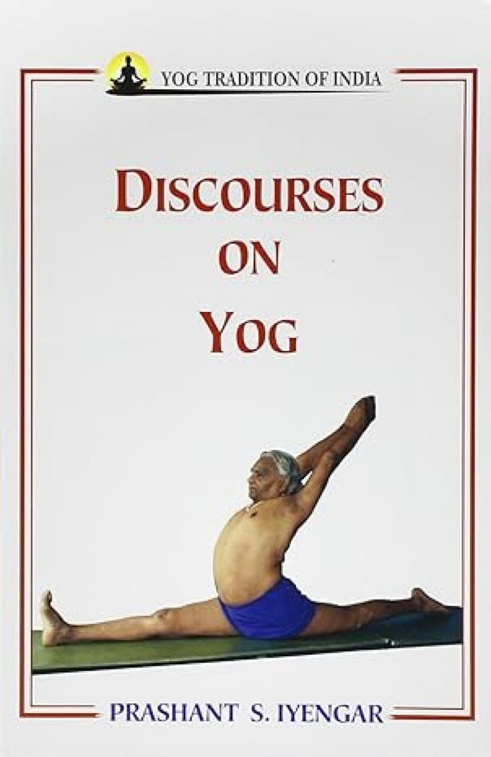 Discourses on Yog by Prashant S. Iyengar - Paperback cover