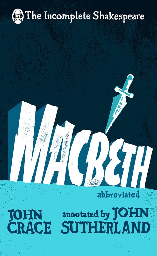 Macbeth (The Incomplete Shakespeare) by adapter - Hardcover cover